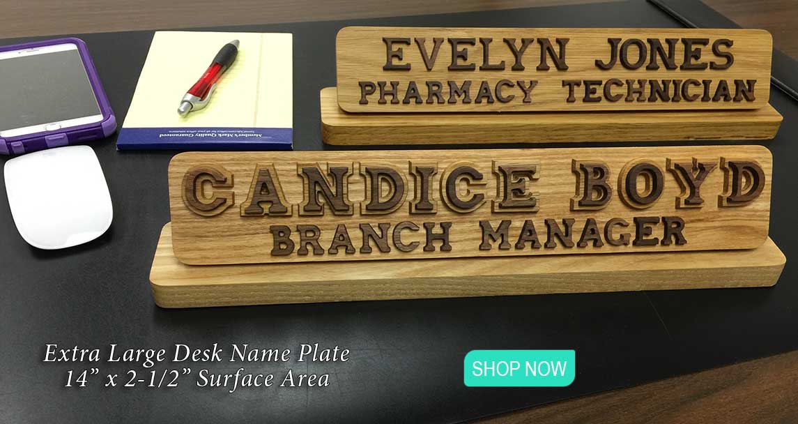 Extra Large Desk Name Plate